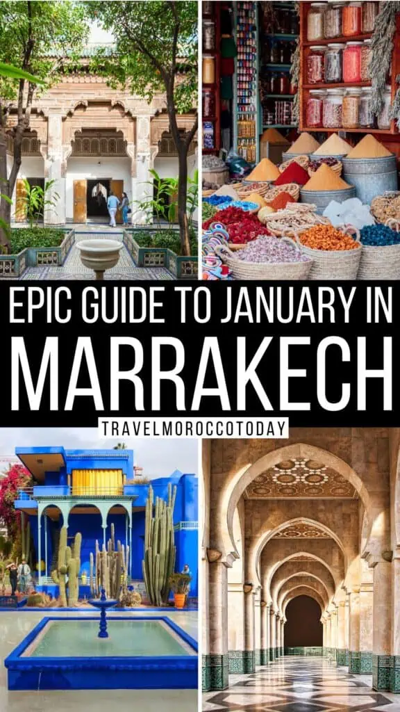 Marrakech in January: Amazing Local Guide for 2025